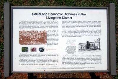 Social and Economic Richness in the Livingston District Marker. Click for full size. Social and Economic Richness in the Livingston District Marker image. Click for full size.