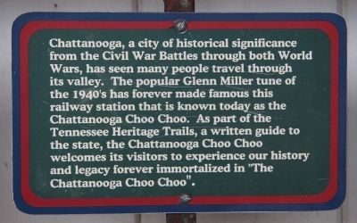 Chattanooga, a City of Historical Significance Marker. Click for full size. Chattanooga, a City of Historical Significance Marker image. Click for full size.