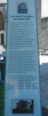 The Tomb of Suleiman the Magnificent Marker. Click for full size. The Tomb of Suleiman the Magnificent Marker image. Click for full size.
