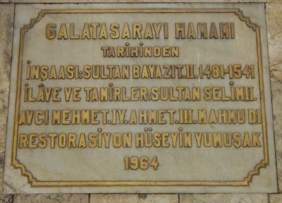 Galatasarayı Hamami Marker. Click for full size. Galatasarayı Hamami Marker image. Click for full size.