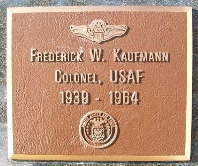 Frederick W. Kaufmann, Colonel, USAF Marker image. Click for full size.