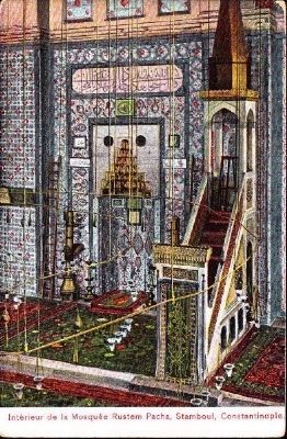 <i>Interieur de la Mosquee Rustem Pacha, Stamboul, Constantinople</i>. Click for full size. <i>Interieur de la Mosquee Rustem Pacha, Stamboul, Constantinople</i> image. Click for full size.