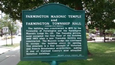 Farmington Masonic Temple and Farmington Township Hall Marker image. Click for full size.