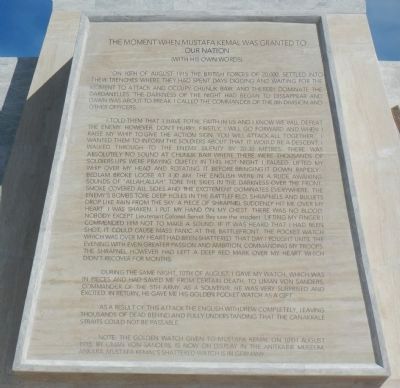 The Moment When Mustafa Kemal Was Granted to Our Nation (with his own words) Marker. Click for full size. The Moment When Mustafa Kemal Was Granted to Our Nation (with his own words) Marker image. Click for full size.