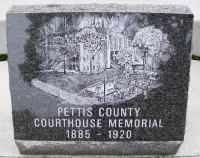 Pettis County Courthouse Memorial Marker image. Click for full size.