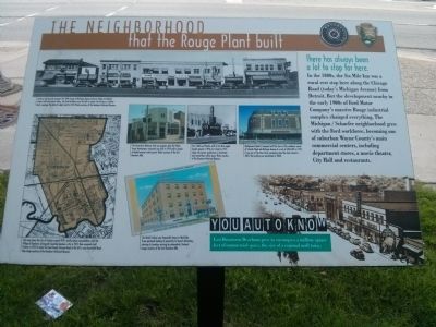 The Neighborhood That the Rouge Plant Built Marker. Click for full size. The Neighborhood That the Rouge Plant Built Marker image. Click for full size.