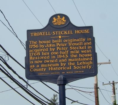 Troxell-Steckel House Marker image. Click for full size.