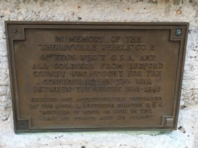In Memory of the "Shelbyville Rebels" Co. F. Marker. Click for full size. In Memory of the "Shelbyville Rebels" Co. F. Marker image. Click for full size.