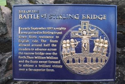 The Battle of Stirling Bridge Marker. Click for full size. The Battle of Stirling Bridge Marker image. Click for full size.