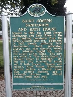 Saint Joseph Sanitarium and Bath House Marker. Click for full size. Saint Joseph Sanitarium and Bath House Marker image. Click for full size.