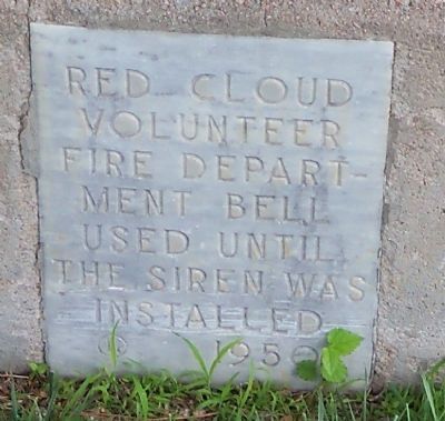 Red Cloud Volunteer Fire Department Bell Marker. Click for full size. Red Cloud Volunteer Fire Department Bell Marker image. Click for full size.