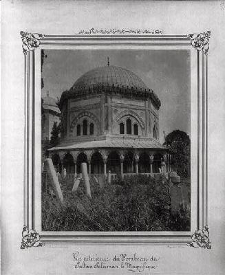 <i>Exterior view of the Mausoleum of Sultan Sleyman</i> image. Click for full size.