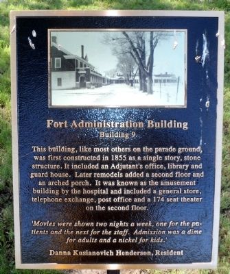 Fort Administration Building Marker image. Click for full size.