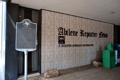 Abilene Reporter-News Marker. Click for full size. Abilene Reporter-News Marker image. Click for full size.