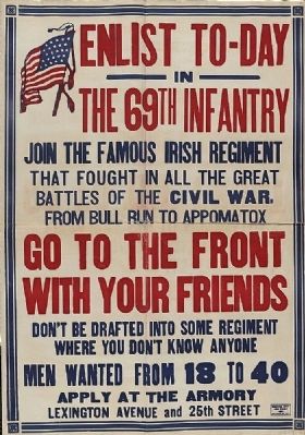 <i>Enlist to-day in the 69th infantry Join the famous Irish regiment</i> image. Click for full size.