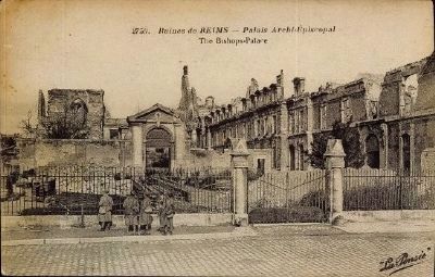 <i>Ruines de REIMS - Palais Archi-Episcopal / The Bishops-Palace</i> image. Click for full size.