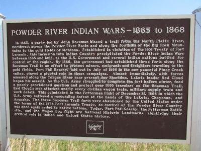 Powder River Indian Wars – 1865 to 1868 Marker image. Click for full size.
