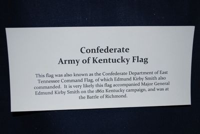 General Edmund Kirby Smith Flag information. Click for full size. General Edmund Kirby Smith Flag information image. Click for full size.