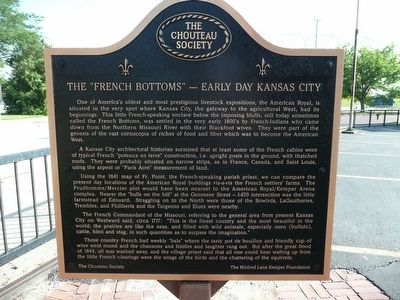 The French Bottoms - Early Day Kansas City Marker image. Click for full size.