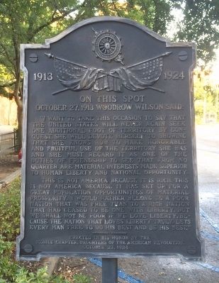 On this Spot Woodrow Wilson Said: Marker image. Click for full size.