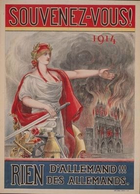 <i>Souvenez-vous! 1914. Rien d'Allemand!!! Des Allemands</i> image. Click for full size.