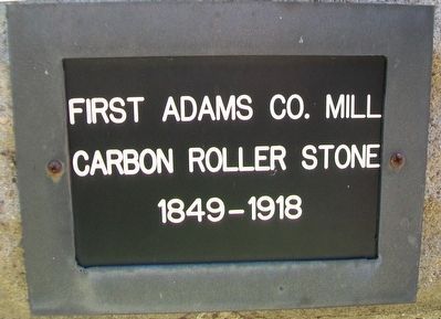 First Adams County Mill Marker image. Click for full size.