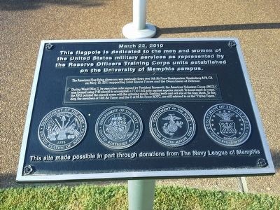 This flagpole is dedicated to the men and women of the United States military services Marker. Click for full size. This flagpole is dedicated to the men and women of the United States military services Marker image. Click for full size.