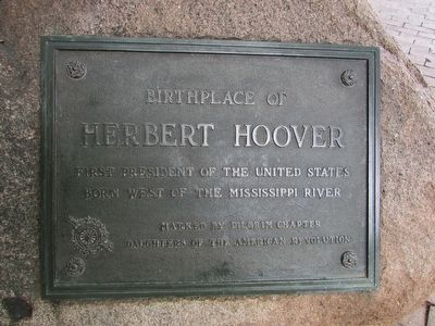 Birthplace of Herbert Hoover Marker image. Click for full size.