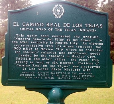 El Camino Real De Los Tejas Marker. Click for full size. El Camino Real De Los Tejas Marker image. Click for full size.
