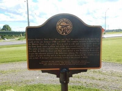 Eastern Ontario's First Court House and Gaol Marker image. Click for full size.