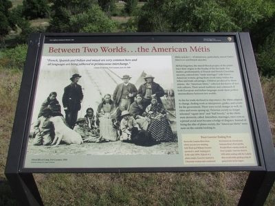 Between Two Worlds . . . the American Métis Marker. Click for full size. Between Two Worlds . . . the American Métis Marker image. Click for full size.