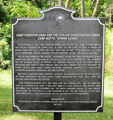 Camp Thornton #2605 and the Civil Conservation Corps Marker. Click for full size. Camp Thornton #2605 and the Civil Conservation Corps Marker image. Click for full size.