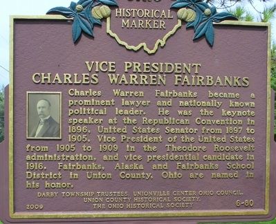 Vice President Charles Warren Fairbanks Marker. Click for full size. Vice President Charles Warren Fairbanks Marker image. Click for full size.