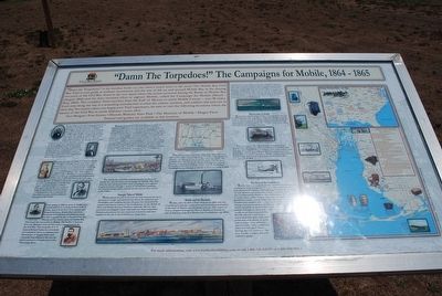 "Damn The Torpedoes!" The Campaigns for Mobile, 1864 - 1865 Marker. Click for full size. "Damn The Torpedoes!" The Campaigns for Mobile, 1864 - 1865 Marker image. Click for full size.