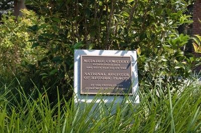 Metairie Cemetery NRHP Marker. Click for full size. Metairie Cemetery NRHP Marker image. Click for full size.