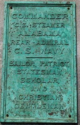 Admiral Raphael Semmes, CSA Plaque. Click for full size. Admiral Raphael Semmes, CSA Plaque image. Click for full size.