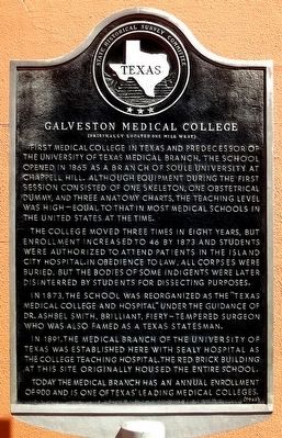 Galveston Medical College Marker. Click for full size. Galveston Medical College Marker image. Click for full size.