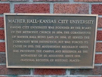 Mather Hall - Kansas City University Marker. Click for full size. Mather Hall - Kansas City University Marker image. Click for full size.
