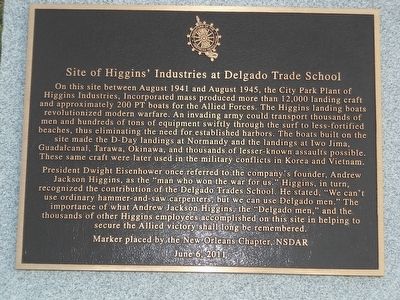 Site Of Higgins' Industries at Delgado Trade School Marker image. Click for full size.