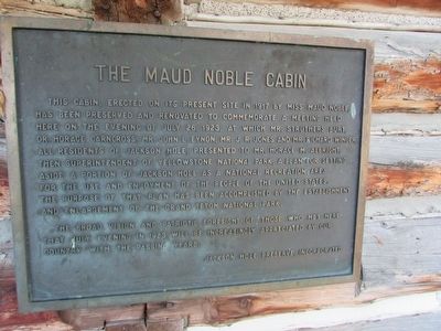 The Maud Noble Cabin Marker. Click for full size. The Maud Noble Cabin Marker image. Click for full size.