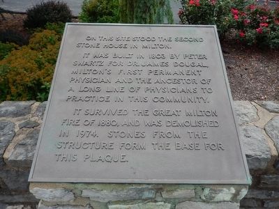 On This Site Stood the Second Stone House in Milton Plaque. Click for full size. On This Site Stood the Second Stone House in Milton Plaque image. Click for full size.