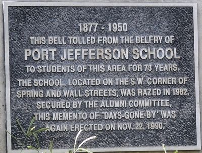 Port Jefferson School Bell Marker image. Click for full size.
