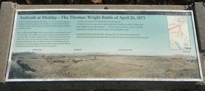 Ambush at Midday - The Thomas-Wright Battle of April 26, 1873 Marker. Click for full size. Ambush at Midday - The Thomas-Wright Battle of April 26, 1873 Marker image. Click for full size.