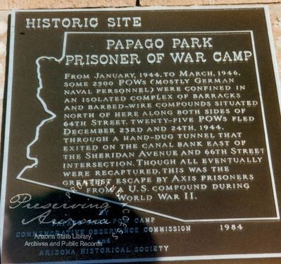 Papago Park Prisoner Of War Camp Marker. Click for full size. Papago Park Prisoner Of War Camp Marker image. Click for full size.