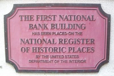 The First National Bank Building NRHP Marker image. Click for full size.