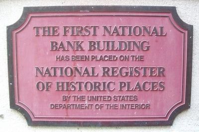 The First National Bank Building NRHP Marker image. Click for full size.