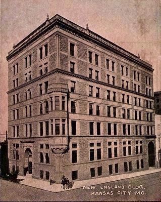 <i>New England Building, Kansas City, Mo.</i>. Click for full size. <i>New England Building, Kansas City, Mo.</i> image. Click for full size.