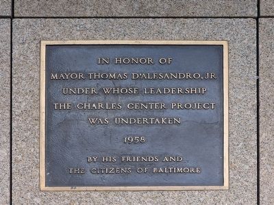 Mayor Thomas D'Alesandro, Jr. Marker. Click for full size. Mayor Thomas D'Alesandro, Jr. Marker image. Click for full size.