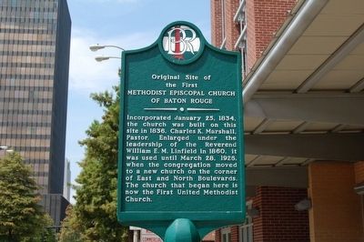 Original Site of the First Methodist Church of Baton Rouge Marker image. Click for full size.