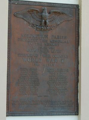 Assumption Parish WWII Memorial. Click for full size. Assumption Parish WWII Memorial image. Click for full size.